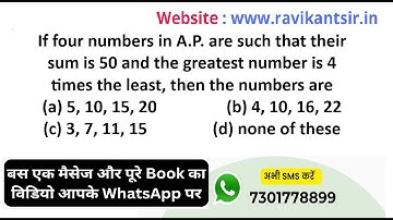 If four numbers in A.P. are such that their sum is 50 and the greatest number is 4 times the least,