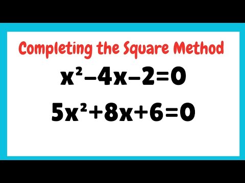 Solving Quadratic Equations by Completing the Square Method - YouTube