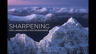 Sharpening for landscape photographers