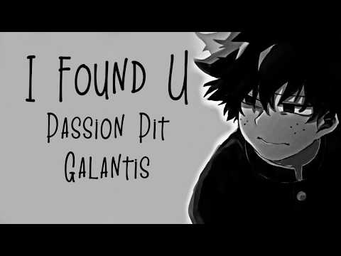 Nightcore → I Found U ♪ (Galantis // Passion Pit) LYRICS ✔︎