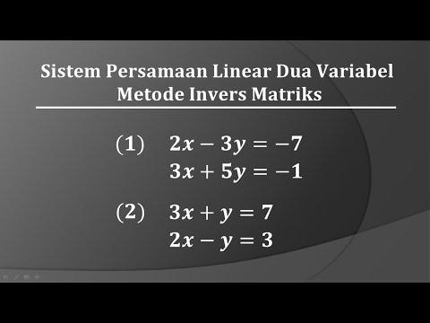 Sistem persamaan linear dua variabel metode invers matriks