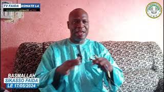 SECRET FAIDA SUR BASMALLAH A SIKASSO PAR ASEID CHEICK MAMADOU KONATE LE 17/05/2024