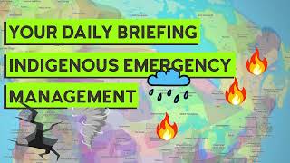 May 13, 2026 Daily Indigenous Emergency Management Briefing