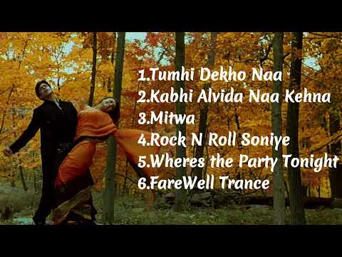 Kabhi Alvida Naa Kehna Movie Songs