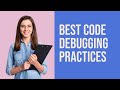 Best Code Debugging Practices | Java Tech Bites