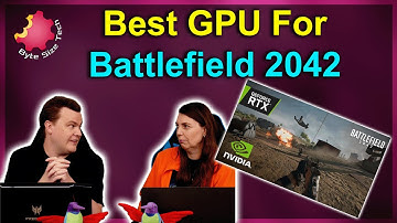Best GPU for Battlefield 2042! | Byte Size Tech