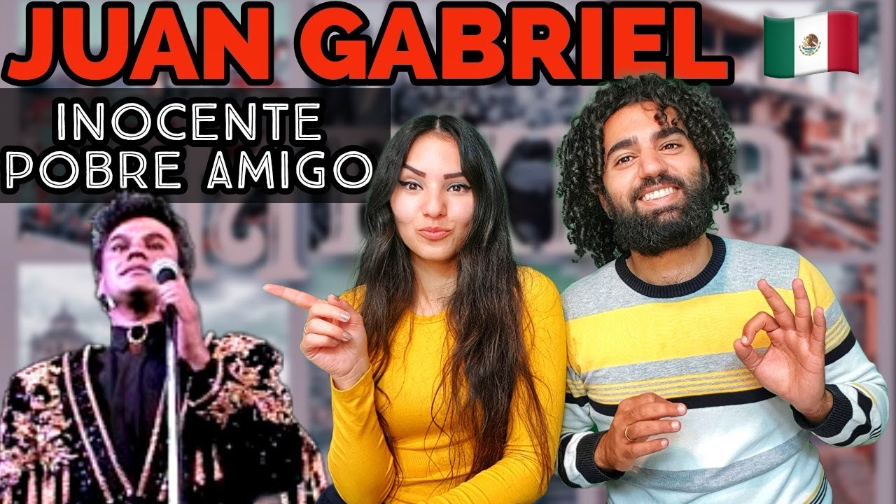 🇲🇽 REACTING TO JUAN GABRIEL! 🤗🥰 | Inocente Pobre Amigo (En Vivo) REACTION/REACCION!