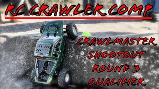 RC Crawler Competition  Crawlmaster Shootout Round #3  ( Qualifier Round )