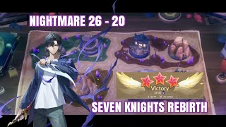 Nightmare 26-20 3 Star Clear | Seven Knights Rebirth