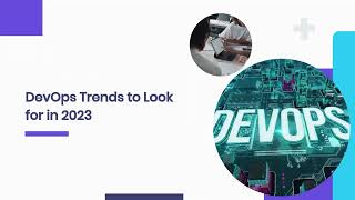 DevOps Trends Shaping the Future in 2024
