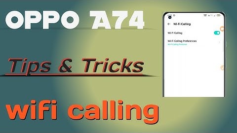 OppO A74 5G setting solution 👉 wifi calling
