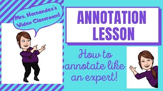 Lesson on How to Complete an Annotation Assignment