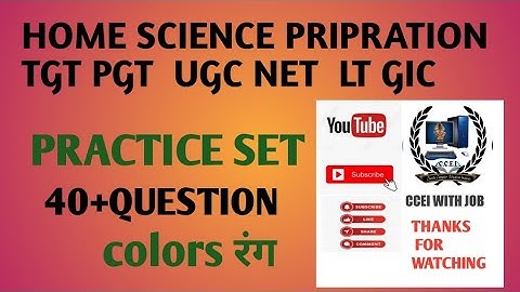 Home science pripration Tgt Topic -colour रंग