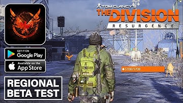 The Division Resurgence - Regional Beta Test Gameplay (Android/iOS)