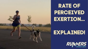 RUNNING BY RATE OF PERCEIVED EXERTION EXPLAINED