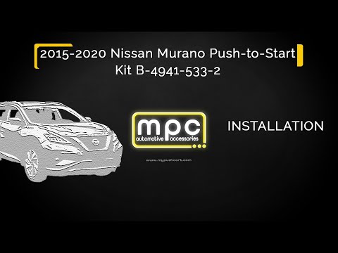 Remote Start Installation for  2015-2020 Nissan Murano - Push-to-Start - Gas