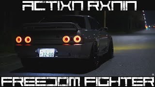 ACTIXN RXNIN - Freedom fighter. Агрессивный фонк. NIGHT DRIVE.