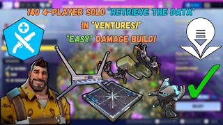 Fortnite STW How To SOLO 140 4-Player RTD in VENTURES SEASON 22! Easy and Simple Build!