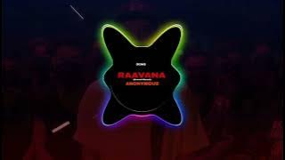 DONG - Raavana | (Slowed Reverb)✿