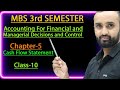 MBS 3rd semester|| Cash flow statement|| chapter-5