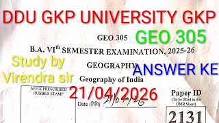 GEO 305 ANSWER KEY 21/04/2026 DDU GKP UNIVERSITY GKP B.A. 6th SEMESTER GEOGRAPHY ANSWER KEY 
