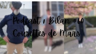 Bilan \/ Podcast couture #60 cousettes de Mars