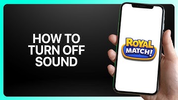 How To Turn Off Sound In Royal Match 2025! Tutorial