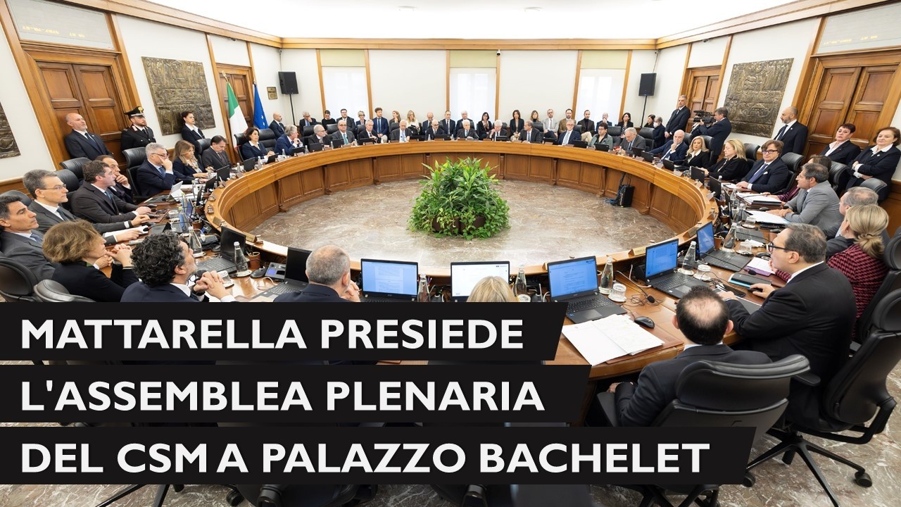 Mattarella al Consiglio Superiore della Magistratura