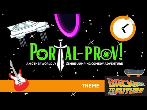 Portal-Prov! Live! | Back to the Future