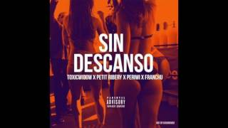 TOXICWIDOW X PETIT RIBERY X PERIWI X FRANCHU ( SIN DESCANSO )