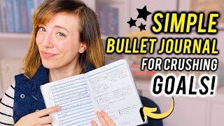 SIMPLE Bullet Journal for Writers | 2020 Set Up for CRUSHING GOALS!