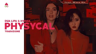 [SUB 한\/ITA] Physical (Remix) - Dua Lipa ft. Hwasa
