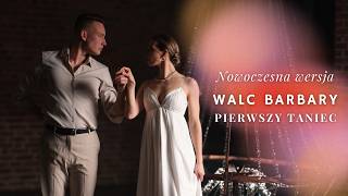 Walc Barbary (nowoczesna wersja) - Osaja Music 💕 Pierwszy Taniec ONLINE | Noce i Dnie