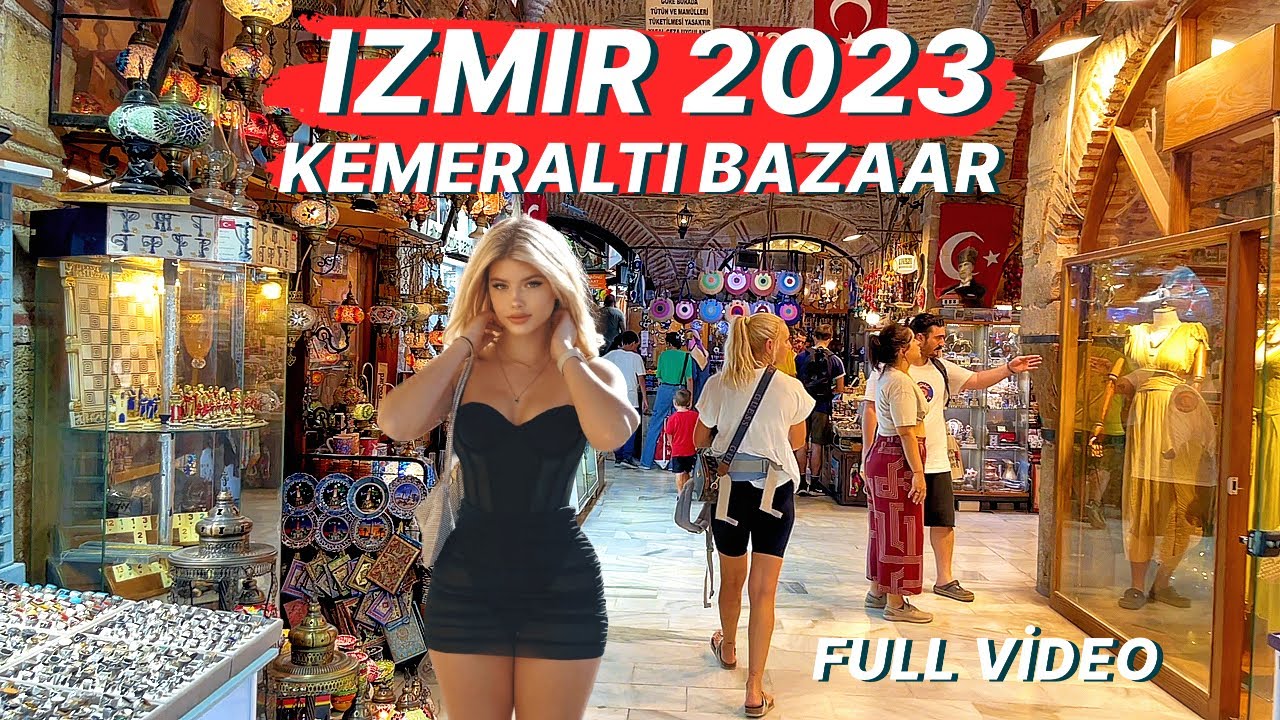 Kemeralti Bazaar: Enchanting 4K Walking Tour of Izmir's Historic Marketplace- izmir 2023 (full video