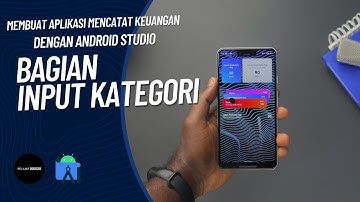 membuat aplikasi mencatat keuangan dengan android studio bagian input kategori
