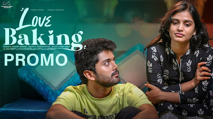 Love Baking Promo || Varsha Dsouza || Charan Lakkaraju || Telugu Web Series 2024 || Infinitum Media