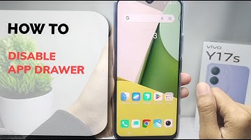 How To Disable App Drawer In Vivo Y17s