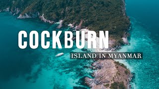 COCKBURN ISLAND - เกาะค็อกเบิร์น ประเทศพม่า [go!graph x loveandaman]