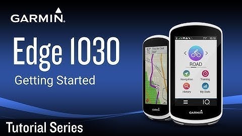 Tutorial   Edge 1030  Getting Started