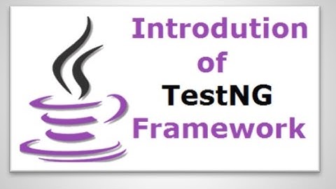 Introduction to TestNg Annotations