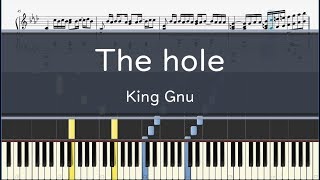 King Gnu「The hole」- フル〈ピアノ楽譜〉