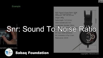 SNR: Sound to Noise Ratio, Computer Science Lecture | Sabaq.pk