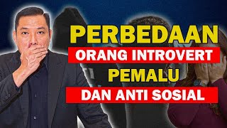 Perbedaan Orang Introvert, Pemalu Dan Anti Sosial