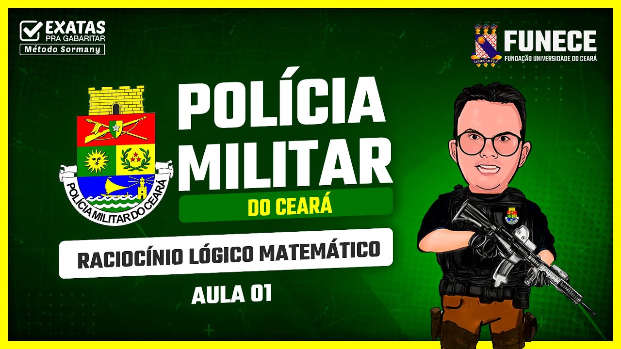 Concurso PMCE 2025 (Aula 01) Raciocínio Lógico Matemático