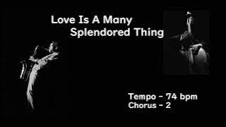 Love Is A Many Splendored Thing - B.T ( 🎷 Bb ) Melody & Solo