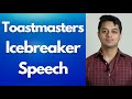 How to Do a Toastmasters Icebreaker Speech