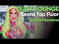 Leona Top Fl&uacute;or - Duck Lounge (Quinta Pesadona) 18/08/22