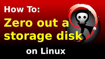 How to zero out a storage disk on Linux