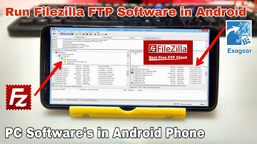 Filezilla Software Running in Android using Exagear Mod | How to install PC Software