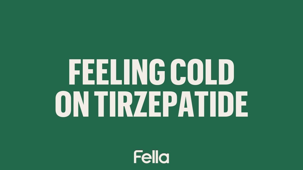Feeling Cold on Tirzepatide: Causes and Management